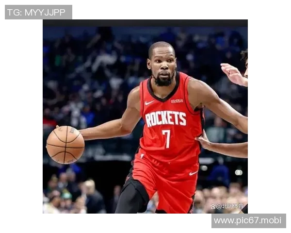 火箭主场力克快船！杜兰特末节爆发定胜局，申京高效表现获盛赞